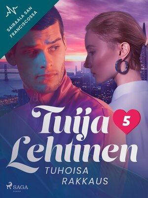 cover image of Tuhoisa rakkaus